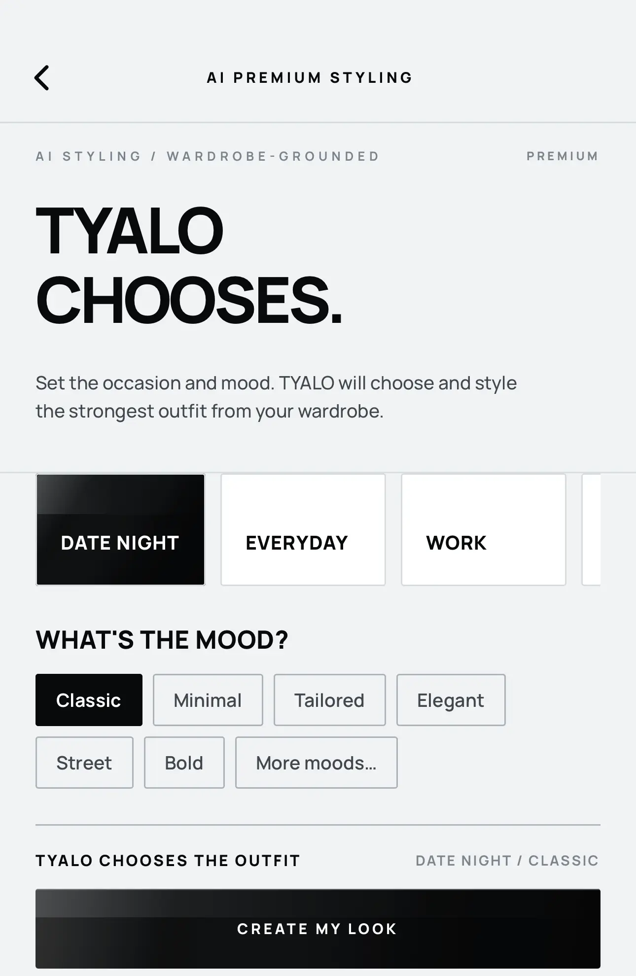 AI Premium Styling screen for choosing an occasion and mood before TYALO creates a wardrobe-grounded look.