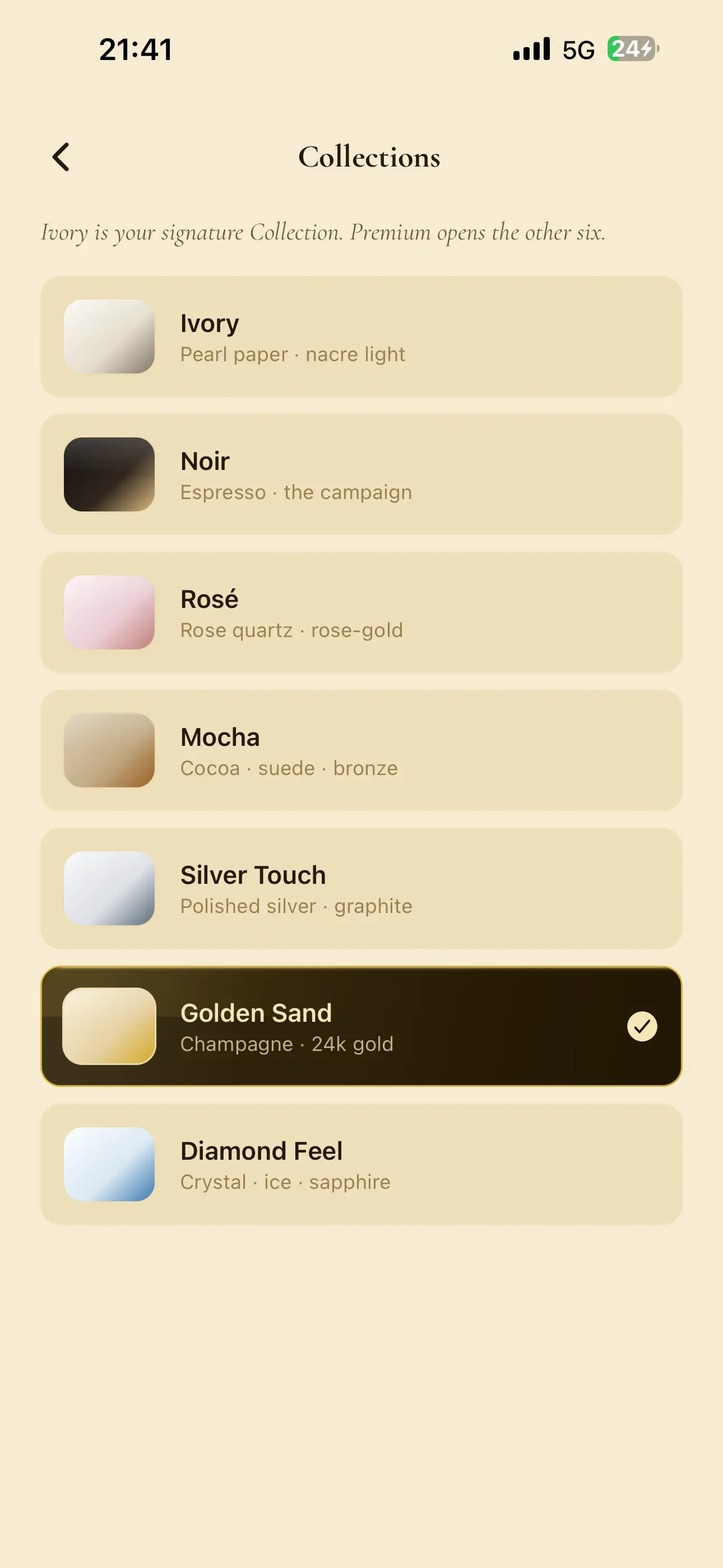 The Collections screen listing all seven Signature Collections, from Ivory to Diamond Feel.